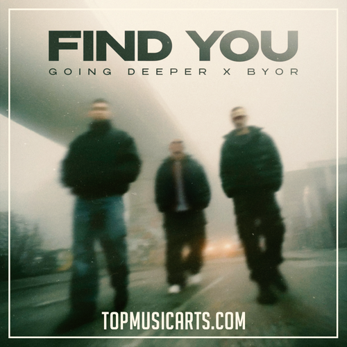 Going Deeper, BYOR - Find You (Ableton Remake)