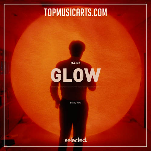 MARK - Glow (Ableton Remake)