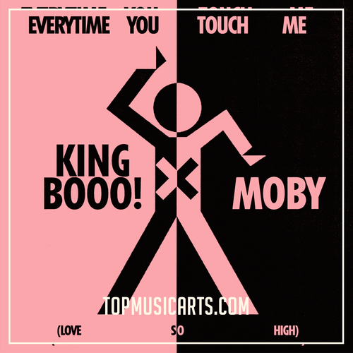 Moby & KING BOOO! - EVERYTIME YOU TOUCH ME (LOVE SO HIGH) Ableton Remake (Eurodance)