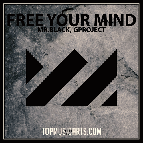 Mr.Black, Gproject - Free Your Mind (Ableton Remake)