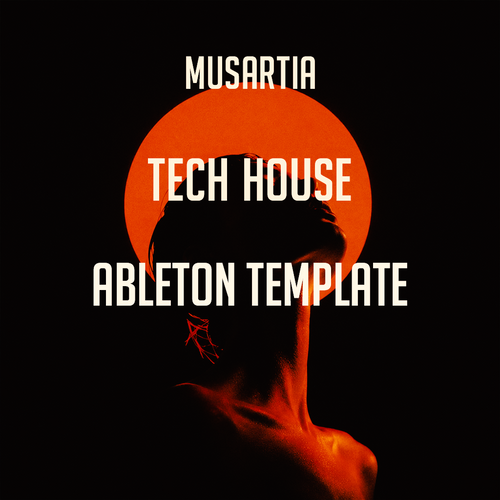 Musartia - Tech House Ableton Template (CID Style)