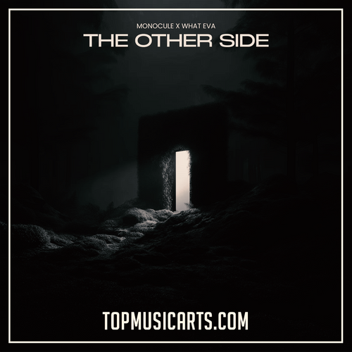 Nicky Romero, Monocule, WHAT EVA - The Other Side (Ableton Remake)