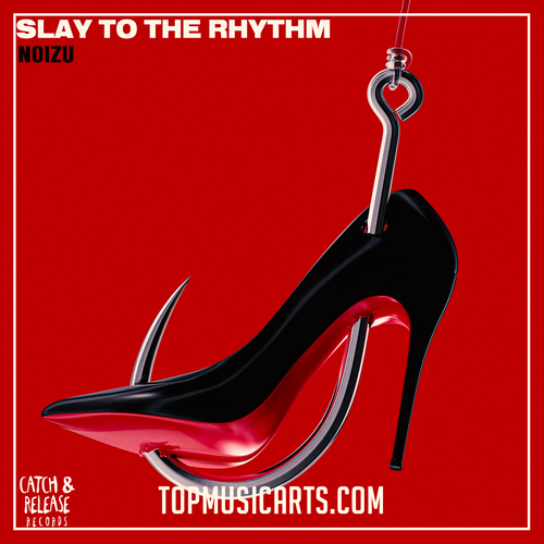 Noizu - Slay To The Rhythm (Ableton Remake)