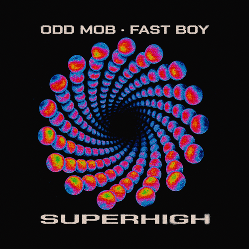Odd Mob, FAST BOY - Super High Ableton Remake (Dance Pop)