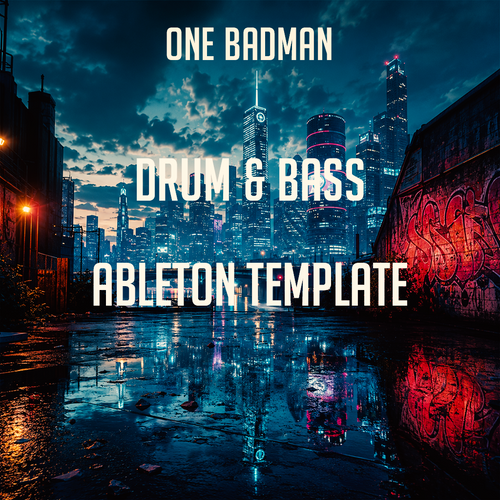 One Badman – Drum & Bass Template (Sub Focus, Dimension, Culture Shock, 1991)