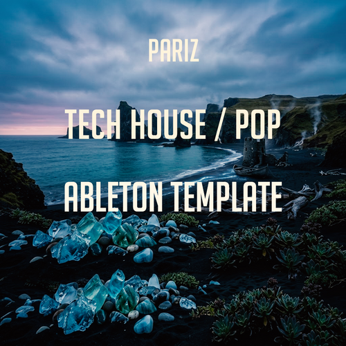 Pariz - Tech House, Pop Ableton Template