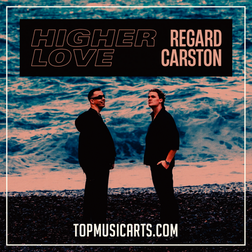 Regard x Carston - Higher Love (Ableton Remake)