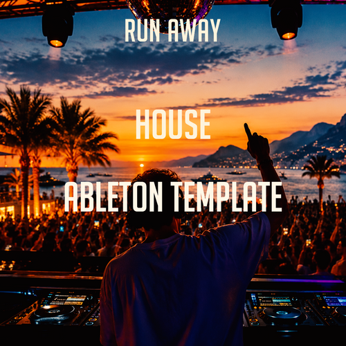 Run Away - House Ableton Template (Oden & Fatzo, Jonas Blue Style)