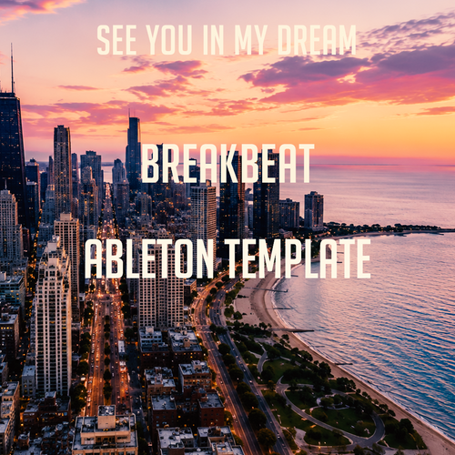 See You In My Dream – Breakbeat Template (Fred again.., Notion Style)