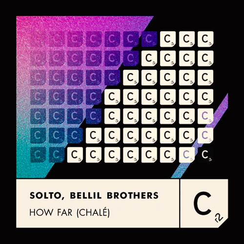 SOLTO (FR), BELLIL BROTHERS - How Far (Chalé) Ableton Remake (Afro House)