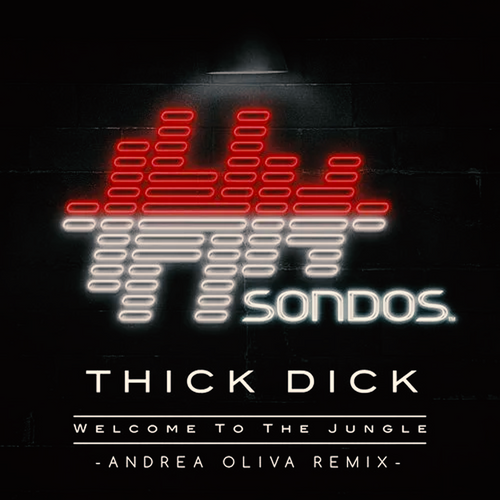 Thick Dick – Welcome To The Jungle (Andrea Oliva Remix) Ableton Remake (Tech House)