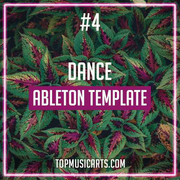 #4 - Dance Ableton Template (Lithuania HQ Style)