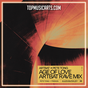 ARTBAT x Pete Tong - Age Of Love (ARTBAT Rave Mix) Ableton Remake (Melodic Techno)