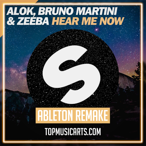 Alok, Bruno Martini feat. Zeeba - Hear Me Now Ableton Remake (House)