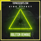Alok ft Au/Ra - Side Effect Ableton Remake (Pop House)