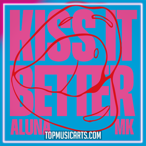Aluna & MK - Kiss it better Ableton Remake (Tech House)