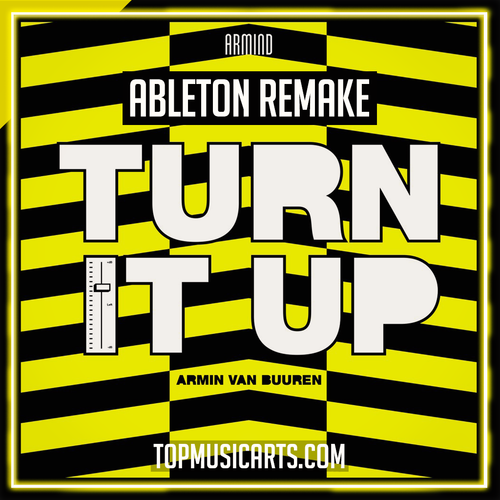 Armin van Buuren - Turn It Up Ableton Remake (Psy-Trance)