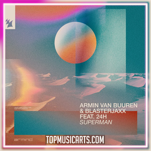 Armin van Buuren & Blasterjaxx feat. 24h - Superman Ableton Remake (Tech House)