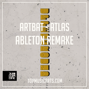 Artbat - Atlas Ableton Remake (Melodic House / Techno)