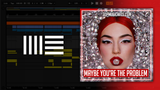 Ava Max - Maybe You’re The Problem Ableton Remake (Dance)