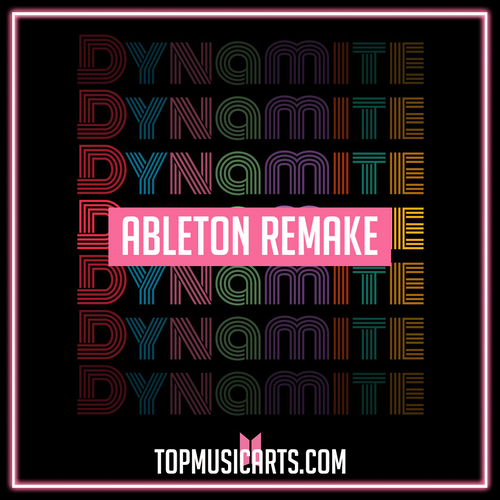 BTS - Dynamite (Ableton Remake)