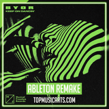 BYOR - Keep on dancin' Ableton Remake (Tech House)