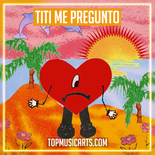 Bad Bunny - Tití Me Preguntó Ableton Remake (Reggaeton)