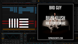Billie Eilish - Bad Guy Ableton Live 9 Remake (Pop)