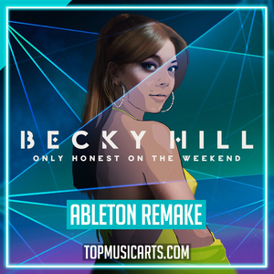 Becky Hill & Topic - My Heart Goes (La Di Da) Ableton Template (Pop House)