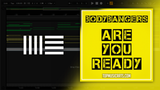 Bodybangers - Are You Ready Ableton Remake (House)