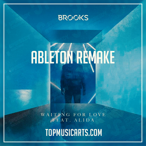 Brooks ft Alida - Waiting for love Ableton Remake (Future House)