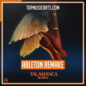 Burns - Talamanca Ableton Remake (Dance)