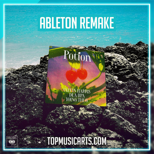 Calvin Harris, Dua Lipa, Young Thug - Potion Ableton Remake (Synthpop)