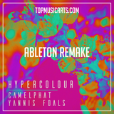 Camelphat ft Yannis Foals - Hypercolour Ableton Remake (Melodic House)