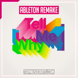 Cassette - Tell Me Why Ableton Remake (Dance)