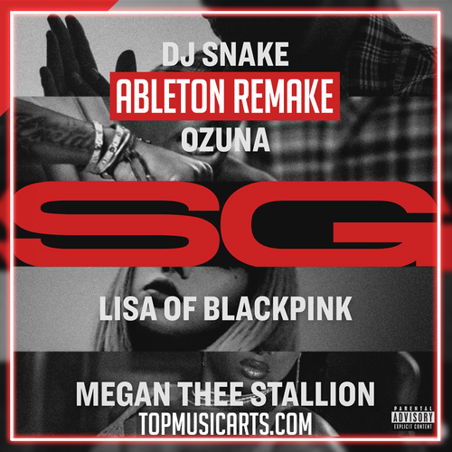 DJ Snake, Ozuna, Megan Thee Stallion & LISA of BLACKPINK - SG Ableton Remake (Reggaeton)