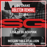 DJ Snake, Ozuna, Megan Thee Stallion & LISA of BLACKPINK - SG Ableton Remake (Pop)