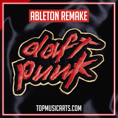 Daft Punk - Around the world Ableton Remake (French House)