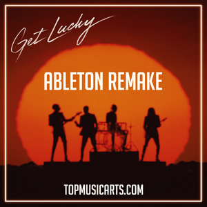 Daft Punk ft. Pharrell Williams, Nile Rodgers - Get Lucky Ableton Remake (Pop Template)