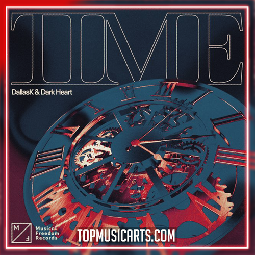 DallasK & Dark Heart - Time (Ableton Remake)
