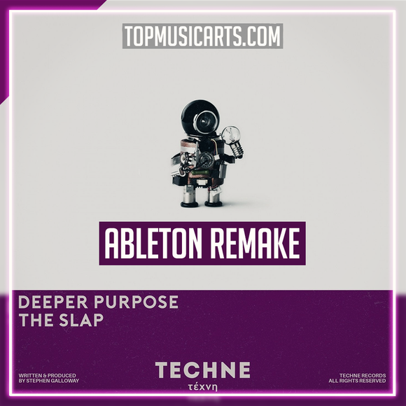 Deeper Purpose - The Slap Ableton Remake (Tech House)