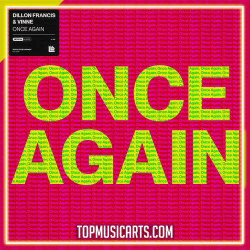 Dillon Francis feat. VINNE - Once Again Ableton Remake (Bass House)