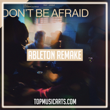 Diplo & Damian Lazarus - Don't Be Afraid (feat. Jungle) Ableton Remake (Organic House)