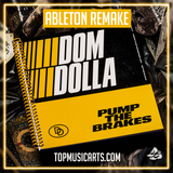 Dom Dolla - Pump The Brakes Ableton Template (Tech House)