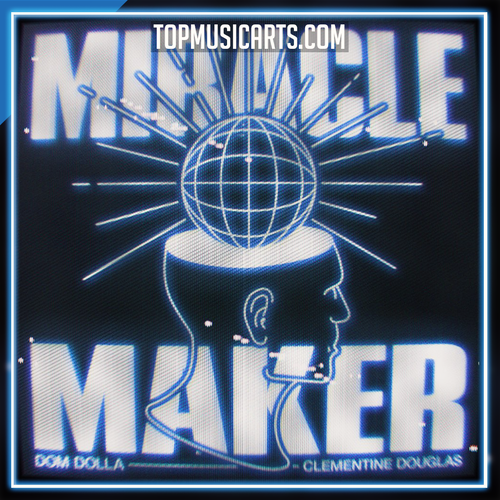 Dom Dolla, Clementine Douglas - Miracle Maker Ableton Remake (Tech House)