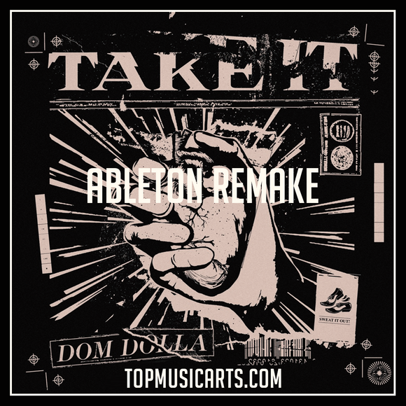 Dom Dolla - Take it Ableton Remake (Tech House Template) MIDI + Serum Presets