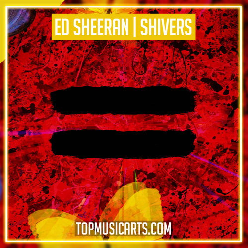 Ed Sheeran - Shivers Ableton Template (Pop)