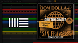 Dom Dolla - Sanfrandisco Eli Brown Remix Ableton Remake (Tech House Template)
