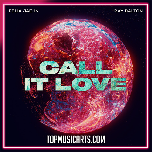 Felix Jaehn - Call It Love feat. Ray Dalton Ableton Remake (Dance)