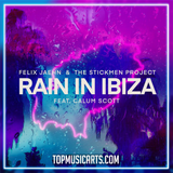 Felix Jaehn, The Stickmen - Rain In Ibiza Ableton Remake (Dance)